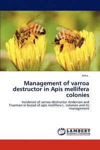 bokomslag Management of varroa destructor in Apis mellifera colonies