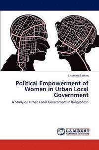 bokomslag Political Empowerment of Women in Urban Local Government