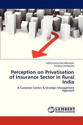 bokomslag Perception on Privatisation of Insurance Sector in Rural India