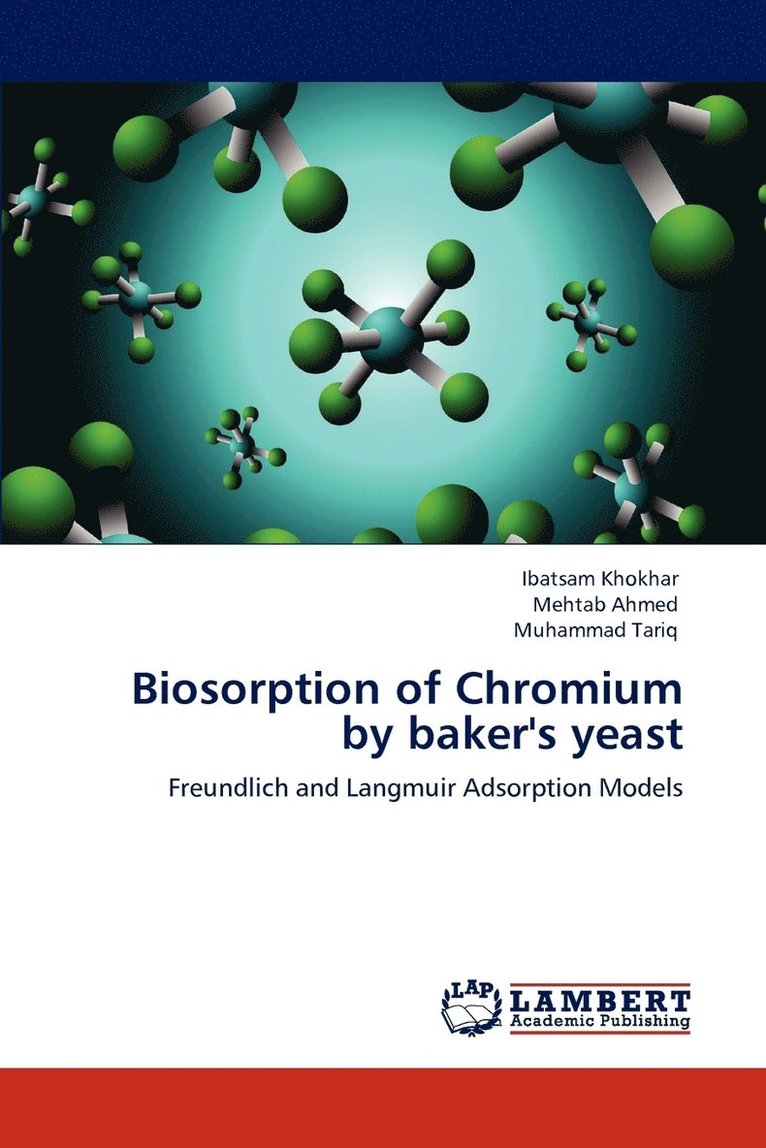 Biosorption of Chromium by baker's yeast 1