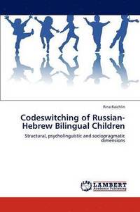 bokomslag Codeswitching of Russian-Hebrew Bilingual Children