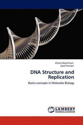 DNA Structure and Replication 1