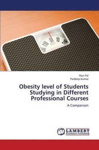 bokomslag Obesity level of Students Studying in Different Professional Courses