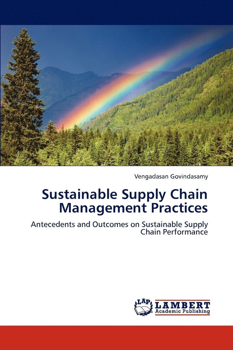 Sustainable Supply Chain Management Practices 1