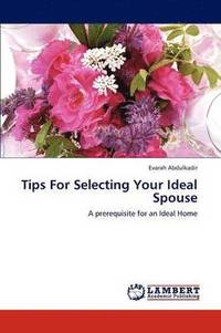 bokomslag Tips For Selecting Your Ideal Spouse