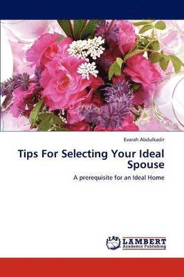 bokomslag Tips For Selecting Your Ideal Spouse