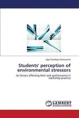 Students' Perception of Environmental Stressors 1