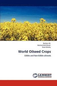 bokomslag World Oilseed Crops