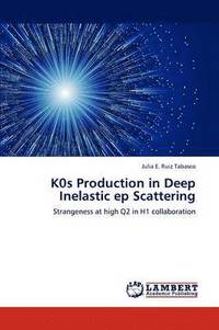 bokomslag K0s Production in Deep Inelastic ep Scattering