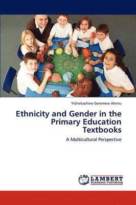 bokomslag Ethnicity and Gender in the Primary Education Textbooks