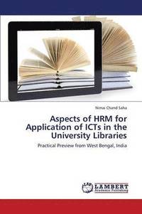 bokomslag Aspects of Hrm for Application of Icts in the University Libraries