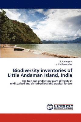 bokomslag Biodiversity inventories of Little Andaman Island, India