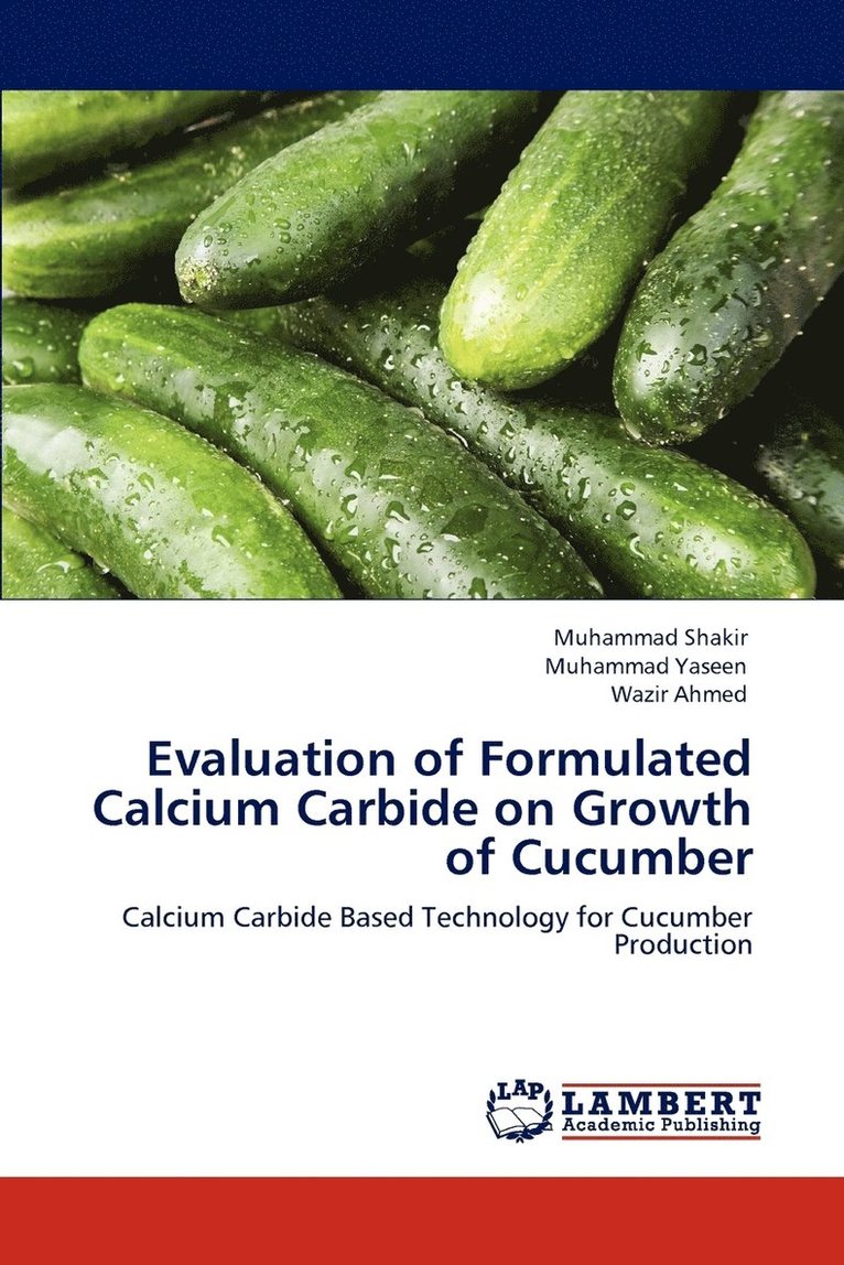 Evaluation of Formulated Calcium Carbide on Growth of Cucumber 1