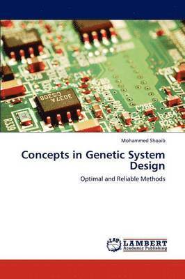 Concepts in Genetic System Design 1