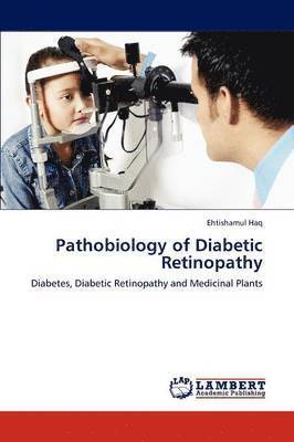 Pathobiology of Diabetic Retinopathy 1