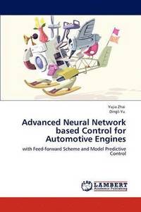 bokomslag Advanced Neural Network based Control for Automotive Engines