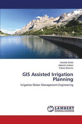 bokomslag GIS Assisted Irrigation Planning