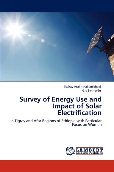 bokomslag Survey of Energy Use and Impact of Solar Electrification