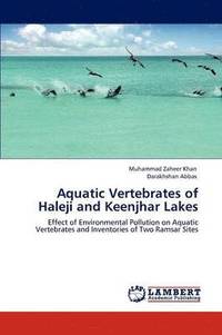 bokomslag Aquatic Vertebrates of Haleji and Keenjhar Lakes