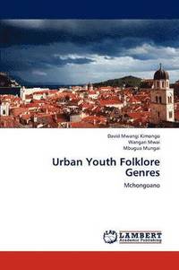 bokomslag Urban Youth Folklore Genres