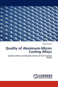 bokomslag Quality of Aluminum-Silicon Casting Alloys