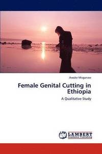 bokomslag Female Genital Cutting in Ethiopia