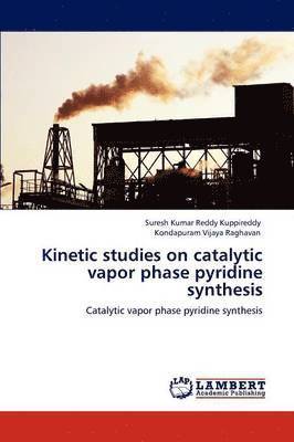 Kinetic Studies on Catalytic Vapor Phase Pyridine Synthesis 1