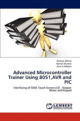 Advanced Microcontroller Trainer Using 8051, Avr and PIC 1