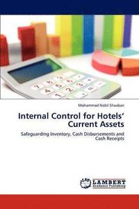 bokomslag Internal Control for Hotels' Current Assets