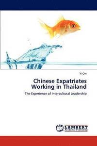 bokomslag Chinese Expatriates Working in Thailand