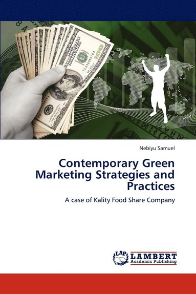 bokomslag Contemporary Green Marketing Strategies and Practices