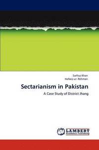 bokomslag Sectarianism in Pakistan