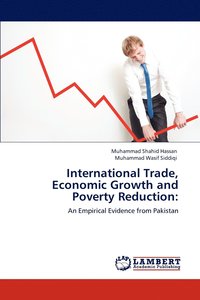 bokomslag International Trade, Economic Growth and Poverty Reduction