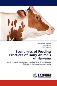 bokomslag Economics of Feeding Practices of Dairy Animals of Haryana