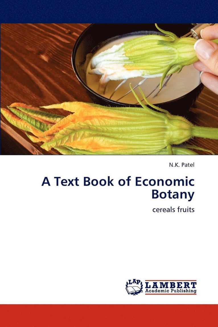 A Text Book of Economic Botany 1