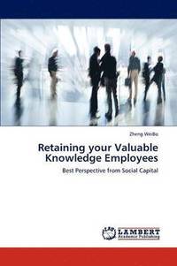bokomslag Retaining your Valuable Knowledge Employees
