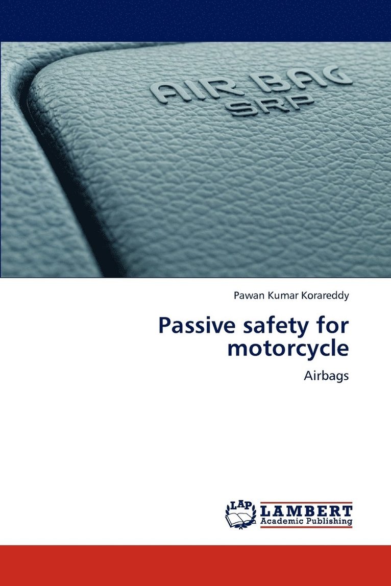Passive safety for motorcycle 1