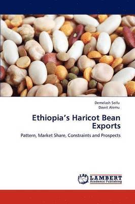 Ethiopia's Haricot Bean Exports 1
