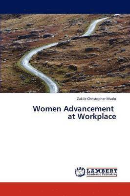 bokomslag Women Advancement at Workplace