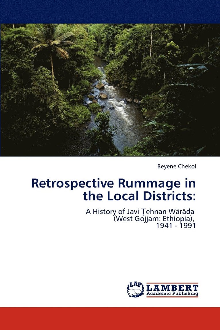 Retrospective Rummage in the Local Districts 1