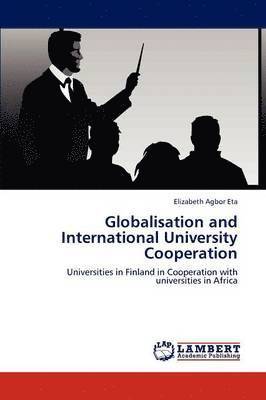 Globalisation and International University Cooperation 1