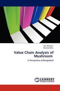 bokomslag Value Chain Analysis of Mushroom
