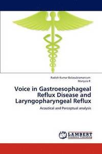 bokomslag Voice in Gastroesophageal Reflux Disease and Laryngopharyngeal Reflux