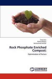bokomslag Rock Phosphate Enriched Compost