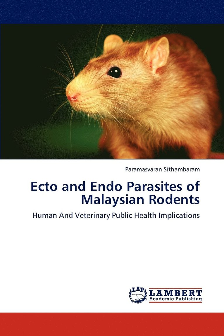 Ecto and Endo Parasites of Malaysian Rodents 1