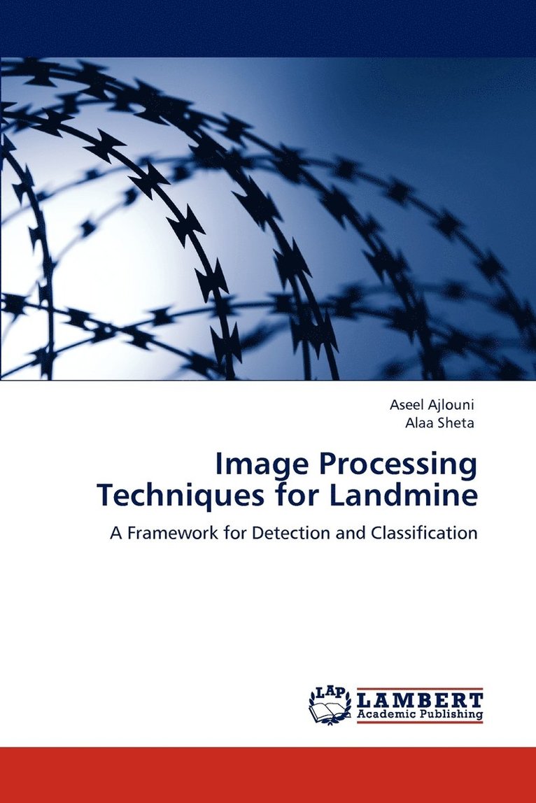Image Processing Techniques for Landmine 1