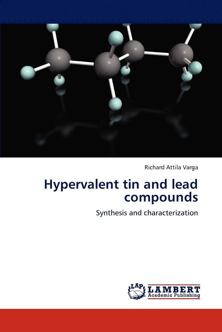 Hypervalent Tin and Lead Compounds 1