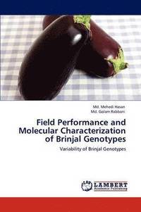 bokomslag Field Performance and Molecular Characterization of Brinjal Genotypes