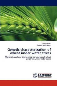bokomslag Genetic Characterization of Wheat Under Water Stress