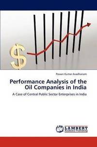 bokomslag Performance Analysis of the Oil Companies in India